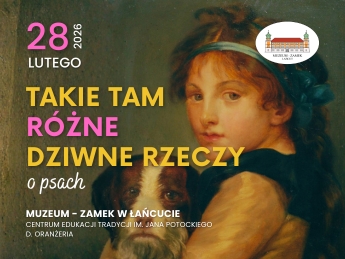 baner Takie tam różne dziwne rzeczy. O psach, 28.02.2026, logo MZŁ, w centralnej części fragment obrazu ze zbiorów MZŁ - dziewczynka z psem.