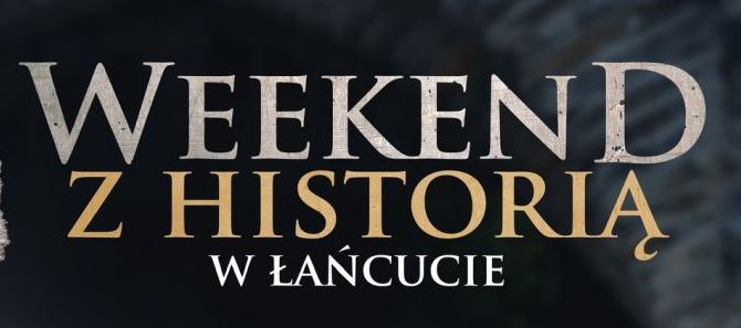 Baner: Weekend z historią w Łańcucie