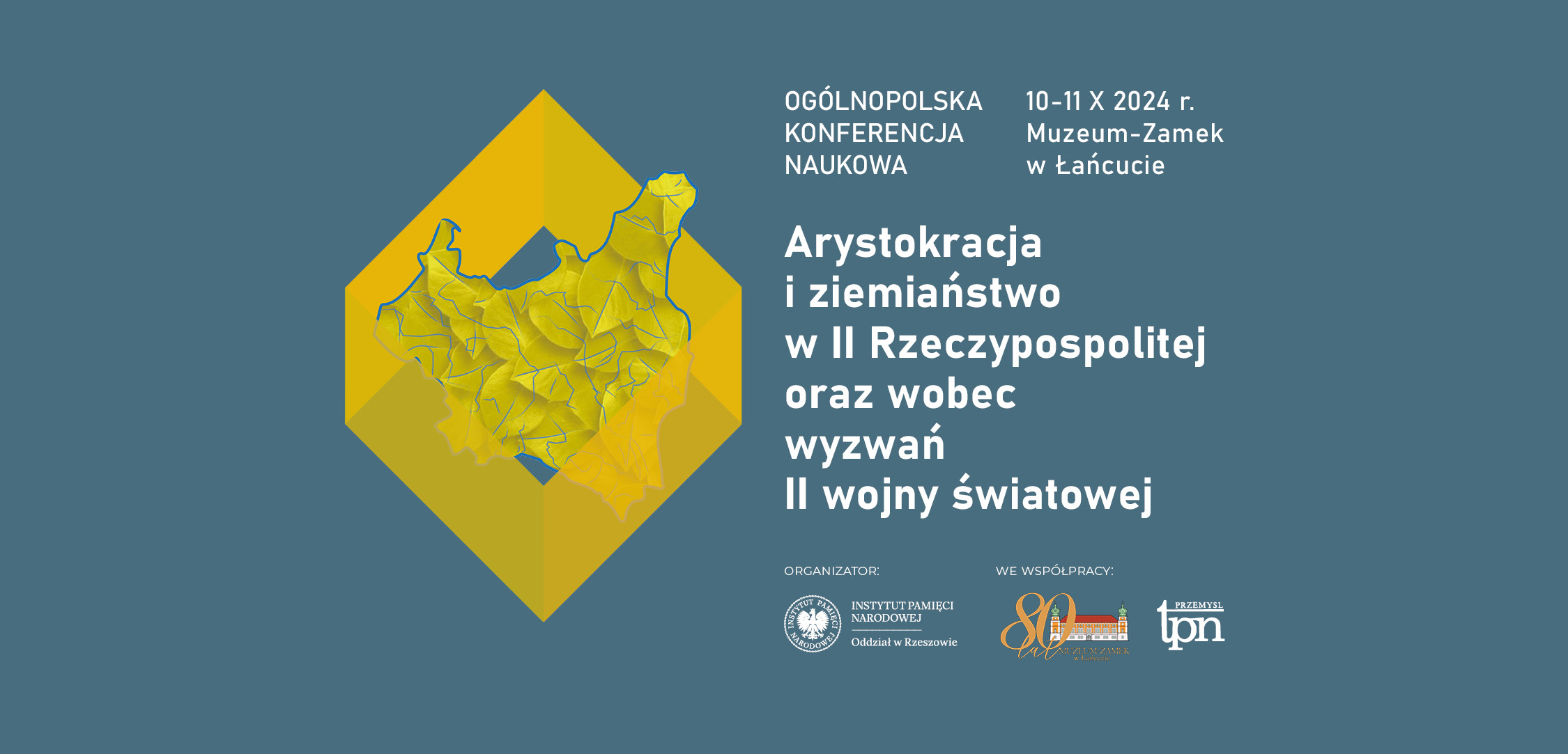 slider Konferencja Arystokracja i ziemiaństwo w II RP oraz wobec wyzwań II WŚ